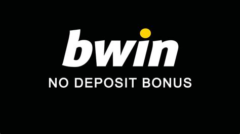 bwin no deposit bonus 2021